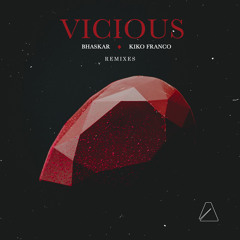 Vicious (Future Class & Gaggi Remix)