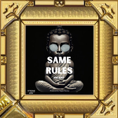 Ancient - Same Rules