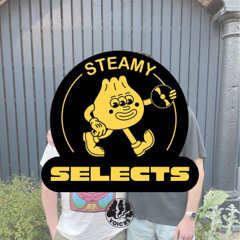 Steamy Selects 005 - Steamy Bumplings & Kerouac