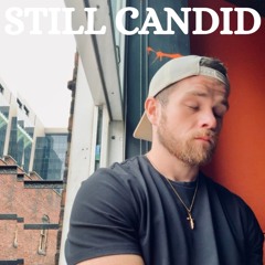 STILL CANDID