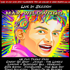 Doc Mason Radio Show  15.5 .2025 Features Max Wildwood