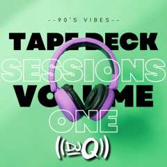 Tape Deck Sessions Vol. 1 (13-Min Preview) | 90s Hip-Hop Mix by DJ Q