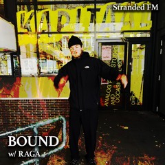 BOUND | Stranded FM