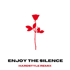 Depeche Mode - Enjoy The Silence [Hardstyle Remix]