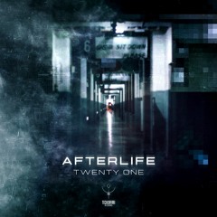 Afterlife - Twenty One [Original mix]