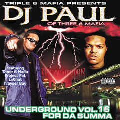 DJ Paul - Beatin Dem Hoes Down (ft. Lord Infamous)