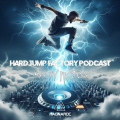 Hard Jump Factory 2024 épisode 002 Mixed By Protexx