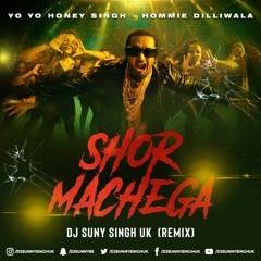 Shor Machega | Club Mix | DJSUNNYSINGHUK | Yo Yo Honey Singh, Hommie Dilliwala | Mumbai Saga