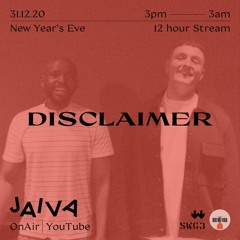 JAIVA NYE 2020 - Disclaimer