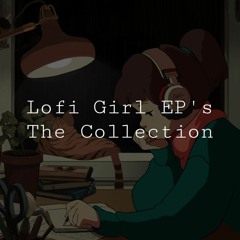 [LP/VA] 1st ALL Lofi Girl EP's Study Ambient Chill | Q8 (17)