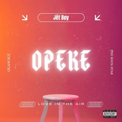 Jët Bøy -  OPEKE