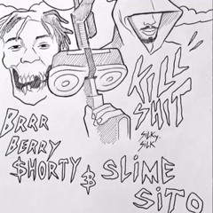 Lil $horty - Kill Shit [ft. Slimesito] (prod. Eddie Gianni)
