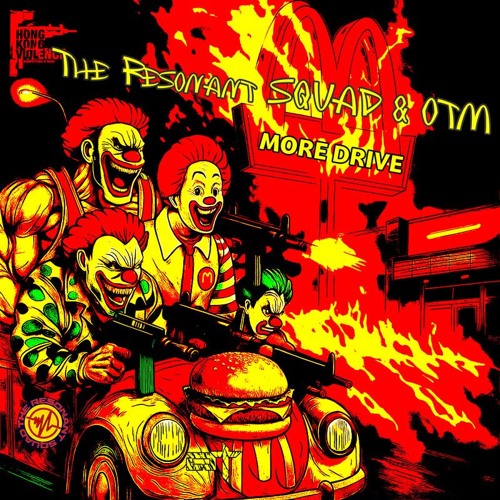 The Resonant Squad & OTM - More Drive