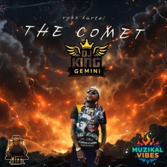 THE COMET-VYBZ KARTEL REMIX
