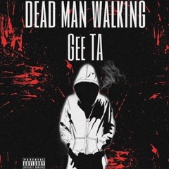 Dead Man Walkin