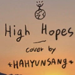 하현상 - High Hopes