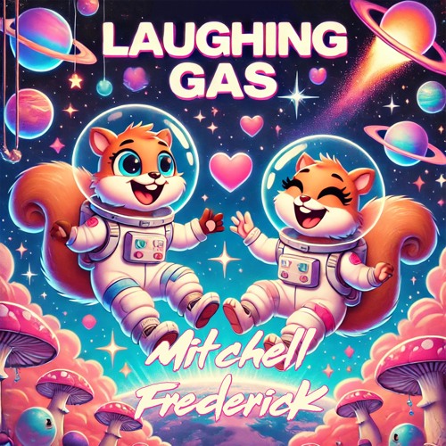 Mitchell Frederick - Laughing Gas (Original Mix)