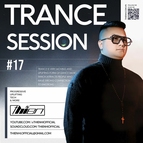 Thien Hi' Monthly Podcast Trance Session 17