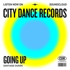 SANTIAGO DURAN - GOING UP (ORIGINAL MIX) (RADIO EDIT)