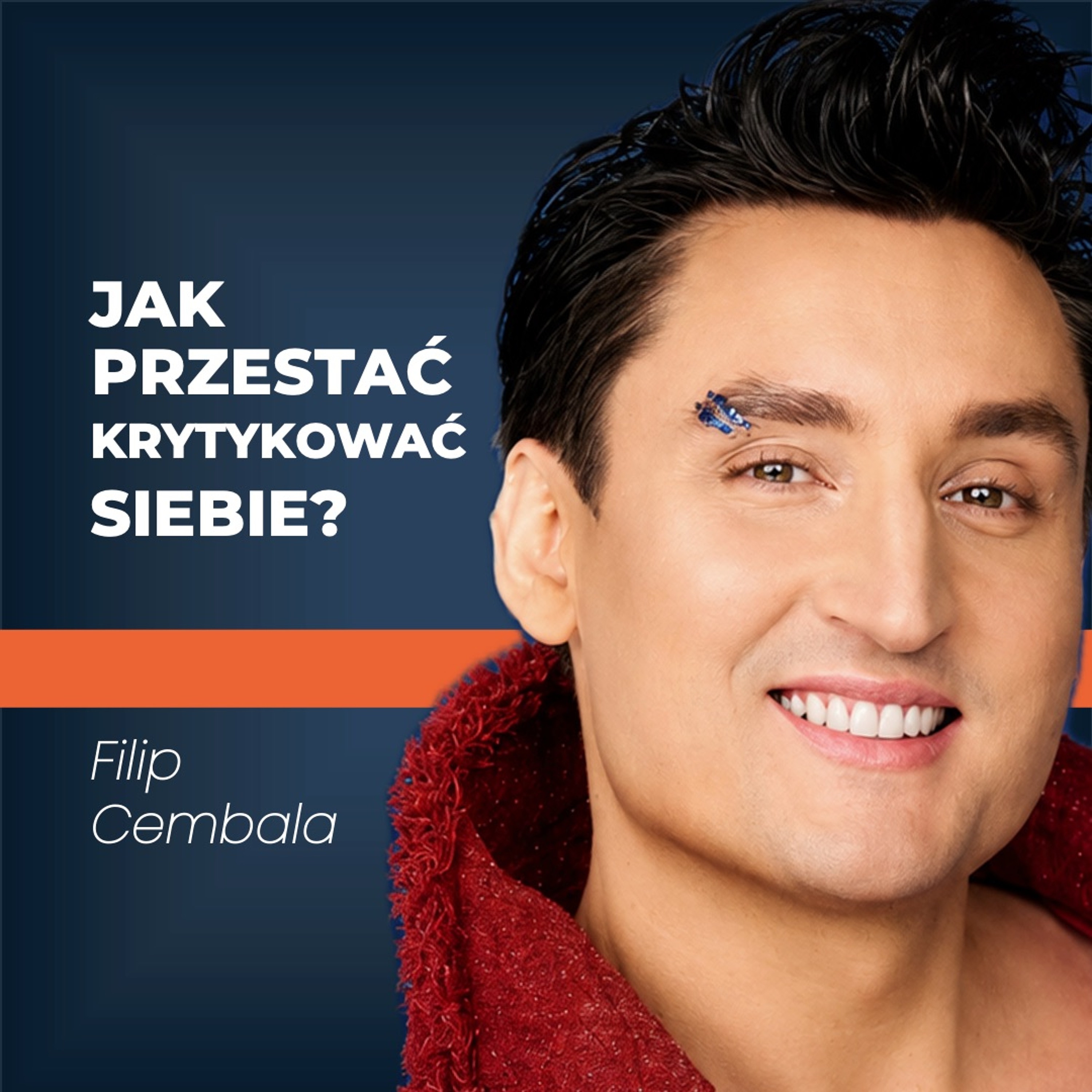 Jak SAMOKRYTYKA podcina Ci skrzydła i NISZCZY życie? | Filip Cembala