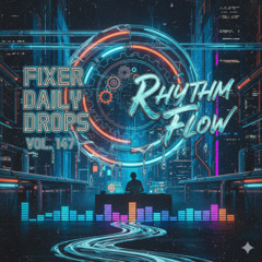 FDD1470 – Rhythm Flow