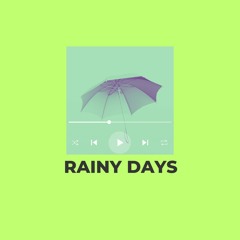 DeeLayne - Rainy Days