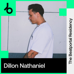 The Beatportal Residency: Dillon Nathaniel