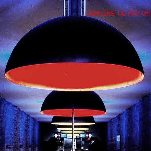 DARLING ULTRA 04  ///  6 a.m. Surprise ///  FREE DOWNLOAD