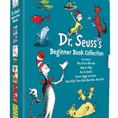 EBOOK READ Dr. Seuss's Beginner Book Collection (Cat in the Hat, One Fish Two Fi