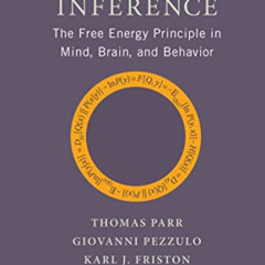 [Free] EBOOK 📧 Active Inference: The Free Energy Principle in Mind, Brain, and Behav