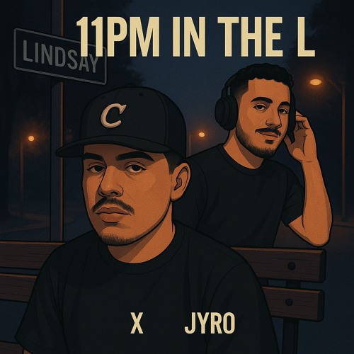 11pm in the L (feat. JYRO)