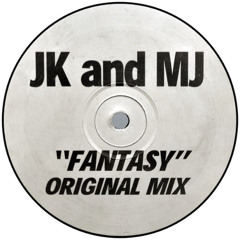 JK & MJ - Fantasy