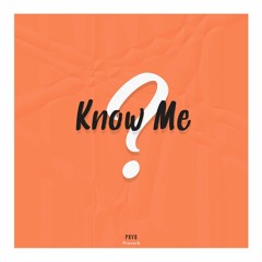 Know Me