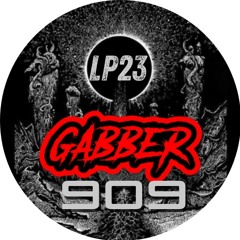 LP23- GABBER 909