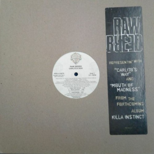 Raw Breed :: Carlito's Way