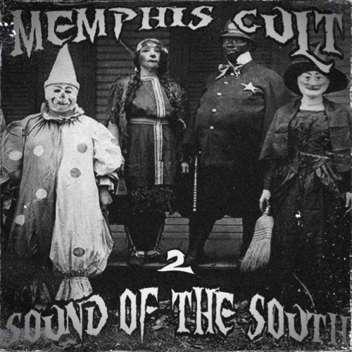Sound Of The South 2 (MEMPHIS CULT)