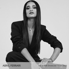 Abril Ferrari  - Live At 808 Showcase -(11-11-2023)