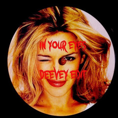 Kylie Minogue - In Your Eyes (Deevey edit)