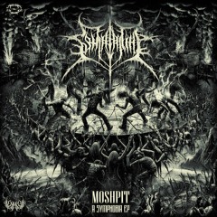 [EP] MoshPit by Symphobia  - Master by [AkUmA]