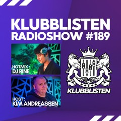 Klubblisten Episode 189/2024 + Hotmix By RINE