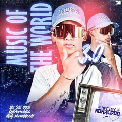 MUSIC OF THE WORLD 3.0 - DJ RONALDOO