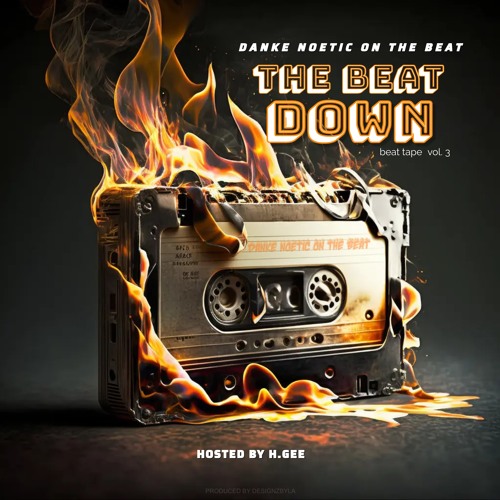 THE BEAT DOWN - beat tape vol. 3 (hosted by H.GEE)