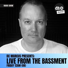 Live from the BASSment with DC Marcus - Episode 1