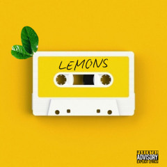 Lemons - ft. TDK