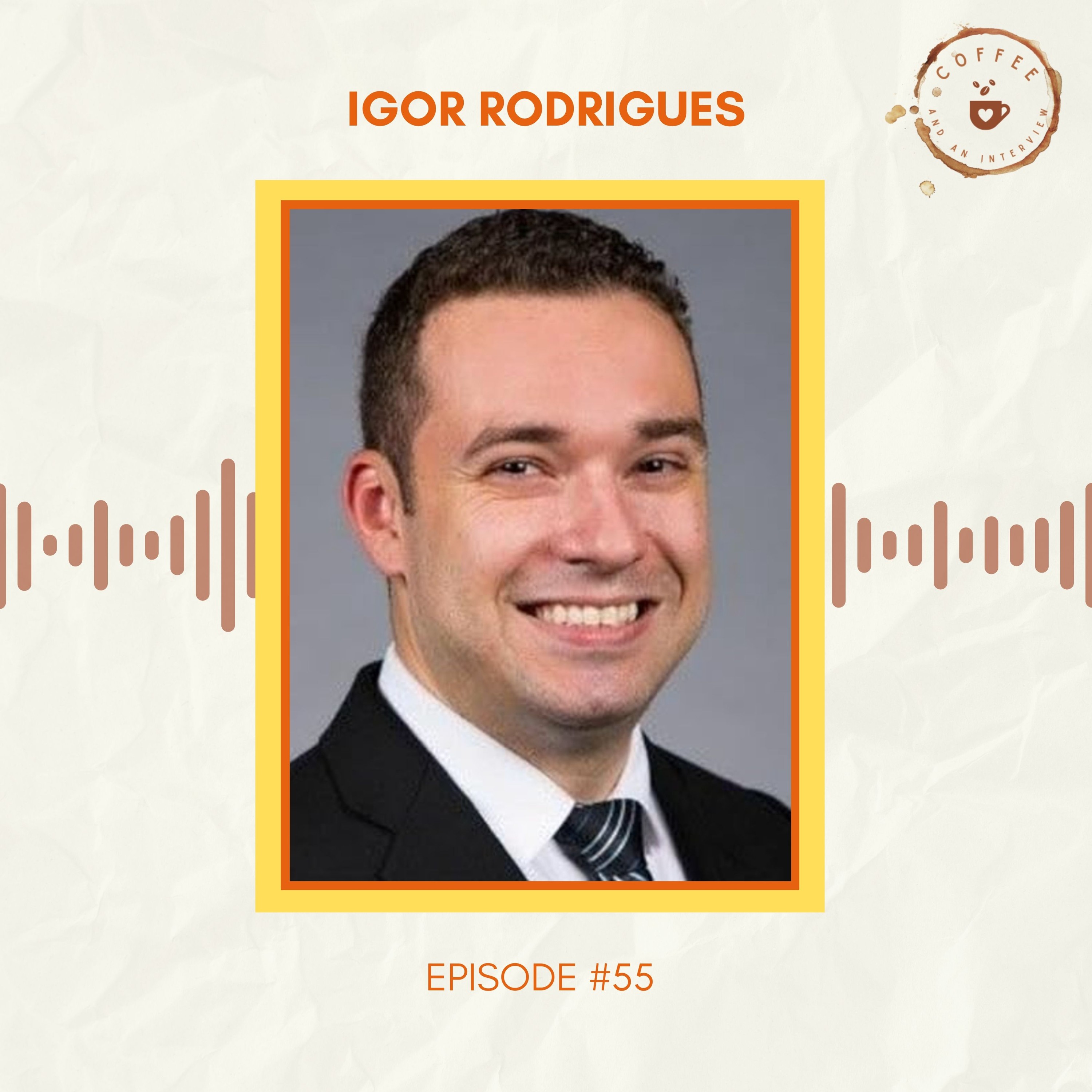 55. Igor Rodrigues on How to Maximize Your Biggest Asset in Small Businesses - Your People episode artwork