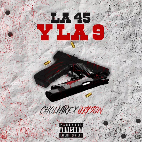 Choliare ft JEYSON - La 45 y Mi 9 MT_1.wav