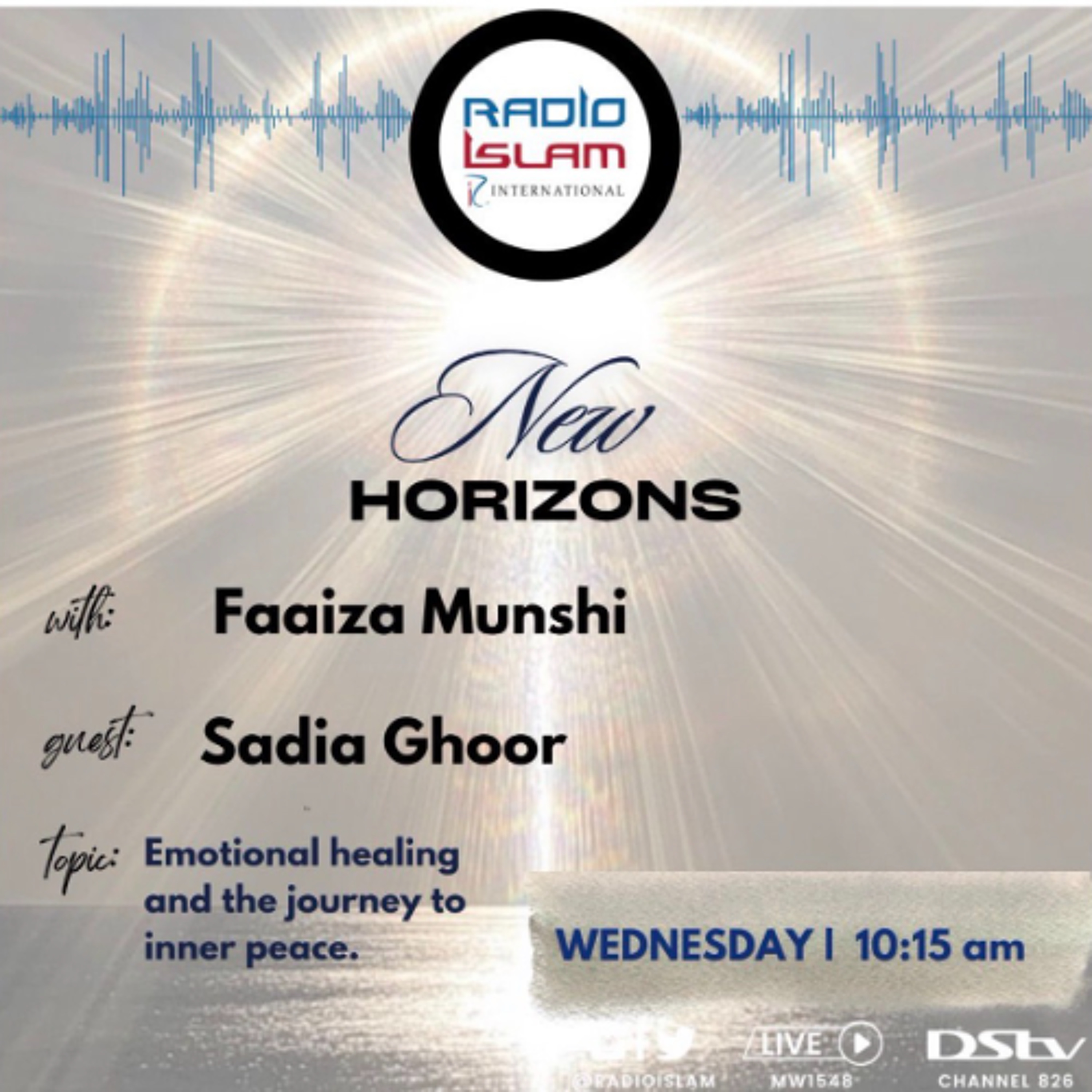 Emotional healing and the journey to inner peace:Sadia Ghoor — Radio Islam
