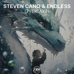 Steven Cano & Endless - Overtaking