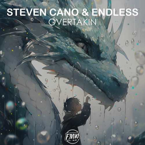 Steven Cano & Endless - Overtaking