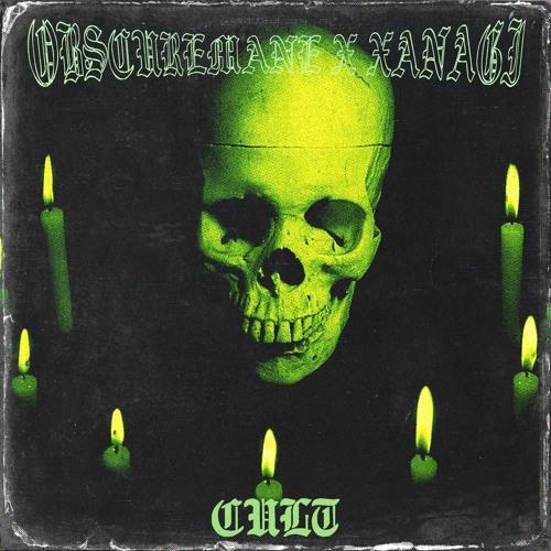 OBSCUREMANE X XANAGI - CULT